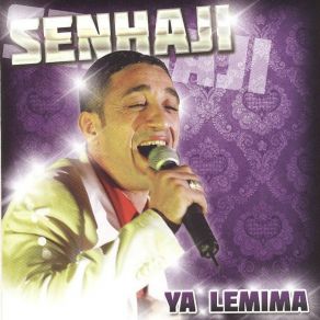 Download track Teala Ya Weldi Senhaji