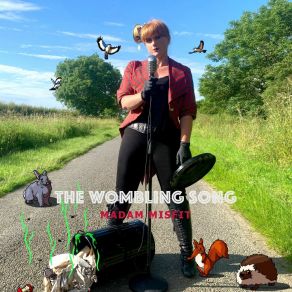 Download track The Wombling Song (Swing Hop Mix) Madam Misfit