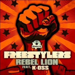 Download track Rebel Lion (Dub Mix) The Freestylers