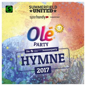 Download track Olé Party Hymne 2017 Summerfield United