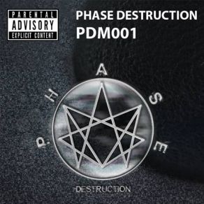 Download track Rehoa Phase Destruction