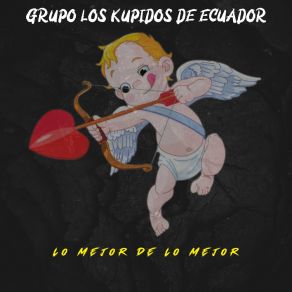 Download track Conmuevete (Dolencias) Grupo Los Kupidos De Ecuador