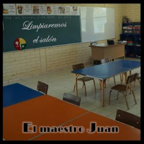 Download track Limpiaremos El Salón El Maestro Juan