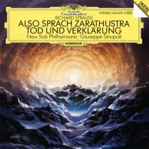 Download track Also Sprach Zarathustra, Op. 30: Von Der Großen Sehnsucht Giuseppe Sinopoli, The New York Philharmonic Orchestra