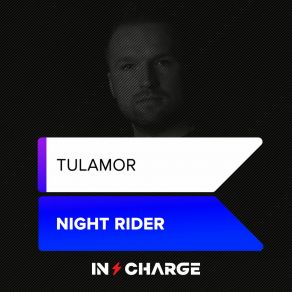 Download track Night Rider Tulamor