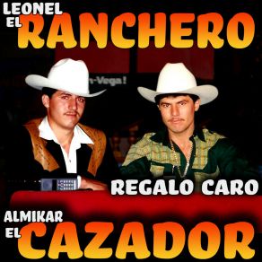 Download track Regalo Caro Almikar El Cazador