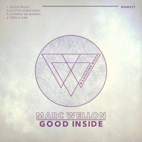 Download track Twin Flame (Original Mix) Marc Wellon