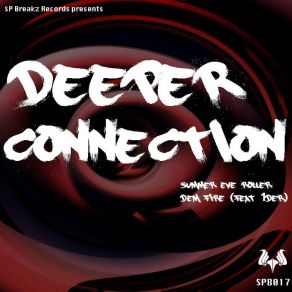 Download track Dem Fire Deeper Connection1Der