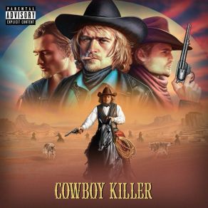 Download track The West Was Won Cowboy KillerREGALJASON