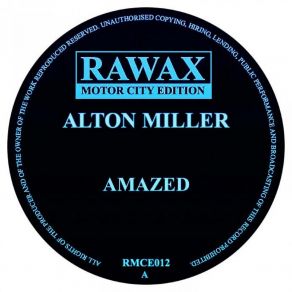 Download track Amazed (Original Mix) Alton Miller