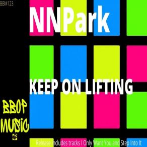 Download track Keep On Lifting NNPark