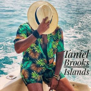 Download track Glad To Be Here Taniel Brooks