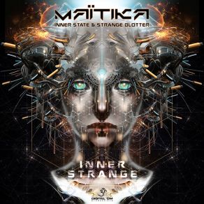 Download track Take Control Inner State, Maitika, Strange Blotter