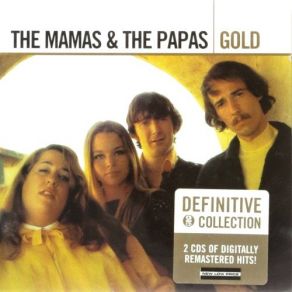 Download track Nothing's Too Good For My Little Girl The Mamas & Papas