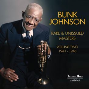 Download track St. Louis Blues Bunk JohnsonBertha Gonsoulin