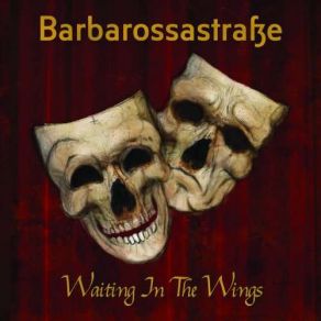 Download track Waiting In The Wings Barbarossastrasse