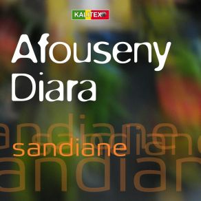 Download track Sandia Afousseny Diara