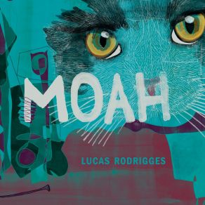 Download track Moah Lucas Rodrigges