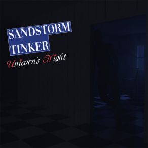 Download track Unicorn's Night (Extended Version) Sandstorm Tinker