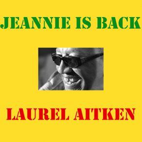 Download track Back To New Orleans Laurel Aitken