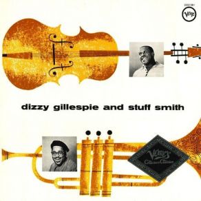 Download track It's Only A Paper Moon Dizzy Gillespie, Stuff Smith