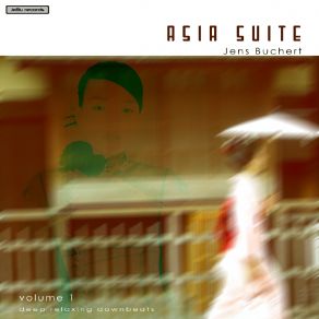 Download track Heart Of Asia Jens Buchert