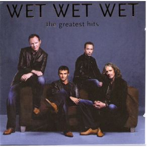 Download track If I Never See You Again Wet Wet Wet