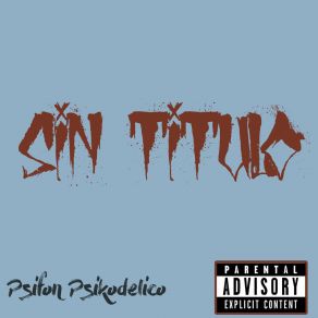 Download track La Diez Psifon Psikodelico