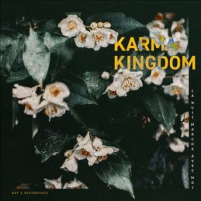 Download track Grow Karma Kingdom