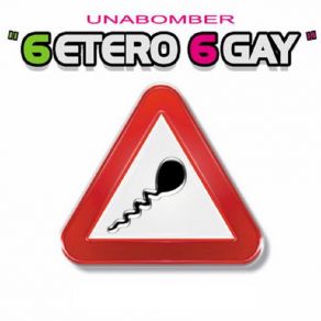 Download track Etero 6gay (Spanish Mix) Unabomber