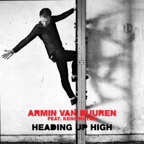 Download track Heading Up High (Years Remix) Armin Van Buuren, Kensington