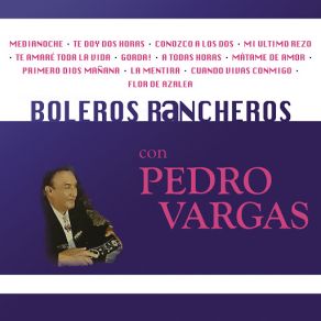 Download track Conozco A Los Dos Pedro Vargas