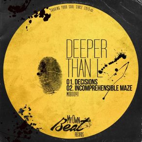 Download track Incomprehensible Maze Deeper Than L