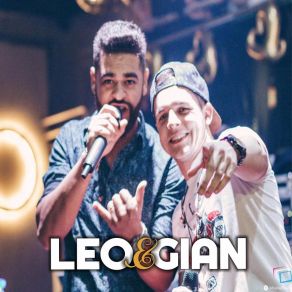 Download track Agora Eu To Solteiro Léo E Gian