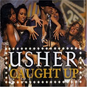 Download track Caught Up (Sander Kleinenbergs Radio Edit) Usher