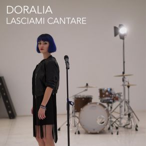 Download track Lasciami Cantare Doralìa