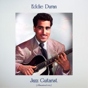 Download track My Inspiration (Remastered 2021) Eddie Duran