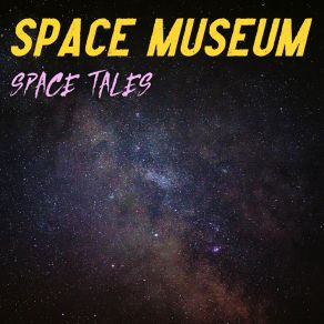 Download track The Planet Man Space Museum