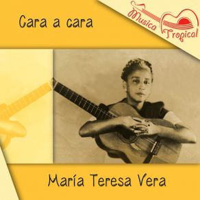 Download track Para Que Te Recuerdes De Mí Maria Teresa Vera