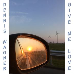 Download track Give Me Love (Extended Mix) Dennis Wagner