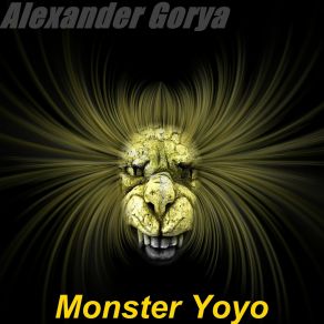 Download track Monster Yoyo (Edit) Alexander Gorya