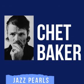 Download track My Funny Valentine, Pt. 2 Chet Baker