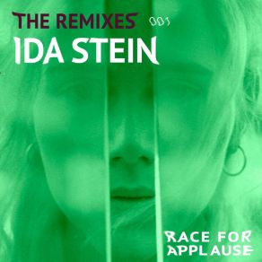 Download track Race For Applause (NC Remix) Ida Stein