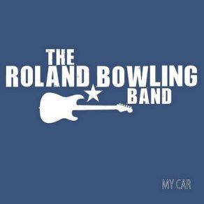 Download track Fix It Roland Bowling Band