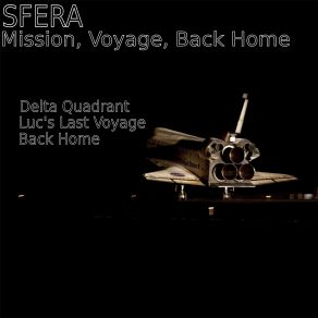 Download track Delta Quadrant (Original Mix) SFERA