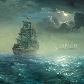 Download track Seitsemän Vuoden Välein Plutonium 74