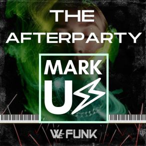 Download track The Afterparty (Radio Edit) Mark Us