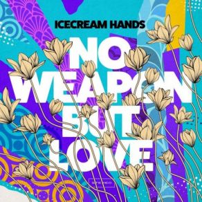 Download track General Wear And Tear Icecream Hands