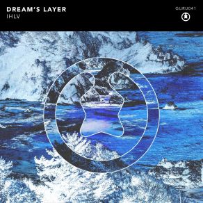 Download track Ihlv Dreams Layer