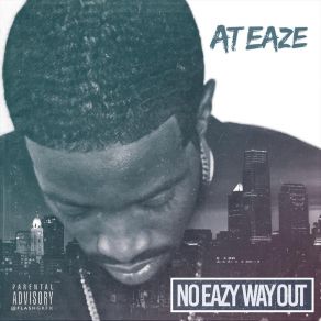 Download track It's Just My Style A. T. Eaze